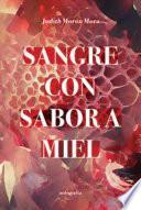 Sangre con sabor a miel