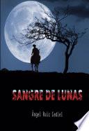 SANGRE DE LUNAS