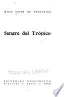 Sangre del trópico