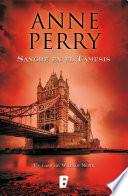 Sangre en el Támesis (Detective William Monk 20)