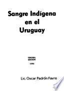 Sangre indígena en el Uruguay