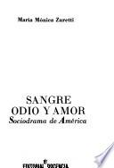 Sangre, odio y amor