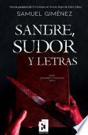 Sangre, sudor y letras