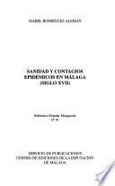 Sanidad y contagios epidémicos en Málaga (siglo XVII)