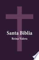 Santa Biblia - Reina-Valera