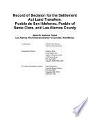 Santa Fe National Forest (N.F.), Settlement Land Transfers: Pueblo de San Ildefonso, Pueble of Santa Clara, and Los Alamos County
