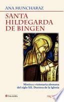 Santa Hildegarda de Bingen