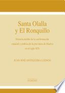 Santa Olalla y El Ronquillo. Historia inédita de la conformación espacial y política de la provincia de Huelva en el siglo XIX