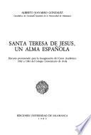Santa Teresa de Jesús, un alma española