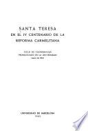 Santa Teresa en el IV [i.e. cuarto] centenario de la reforma carmelitana