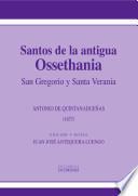 Santos de la antigua Ossethania. San Gregorio y Santa Verania
