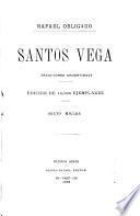 Santos Vega (tradiciones argentinas) ...