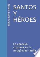 Santos y HÉroes