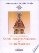 Santuarios marianos de Extremadura