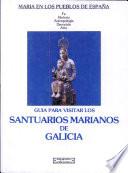 Santuarios marianos de Galicia