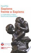 Sapiens frente a sapiens