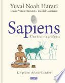 Sapiens. Una historia gráfica 2 - Los pilares de la civilización