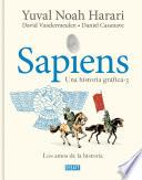Sapiens. Una historia gráfica 3 - Los amos de la historia