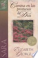Sara, Camina en las Promesas de Dios