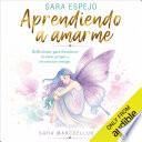 Sara Espejo and Aprendiendo a amarme