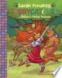 Sarah Ponakey, Storycatcher and Âhâsiw’s Forest Powwow