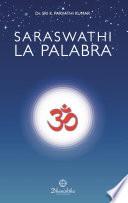 Saraswathi - La Palabra