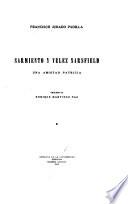 Sarmiento y Vélez Sarsfield, una amistad patricia