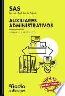 SAS 2024. Auxiliares Administrativos del Servicio Andaluz de Salud. Temario Específico.