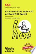 SAS 2024. Celadores del Servicio Andaluz de Salud. Temario Específico