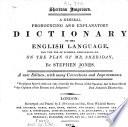 “A” General Pronouncing and Explanatory Dictionary of the English Language, for the Use of Schools Etc on the Plan of Mr. Sheridan