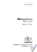 Sasañan, difícil camino