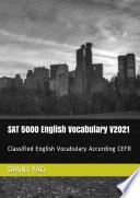 SAT 5000 English Vocabulary V2021, SAT 赛达考试英语词汇