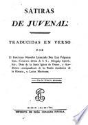 Sátiras de Juvenal: traducidas en verso por ... Don Luis Folgueras Sion ..