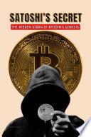 Satoshi’s Secret