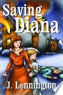 Saving Diana