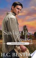 Saving Her Cowboy