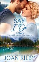 Say I Do