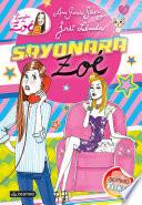 Sayonara, Zoé