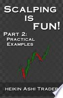 Scalping Is Fun! 2