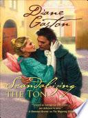 Scandalizing the Ton