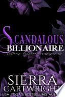 Scandalous Billionaire