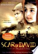 Scar of David, Scar of Palestine