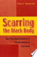 Scarring the Black Body