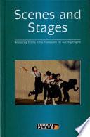 Scenes and Stages