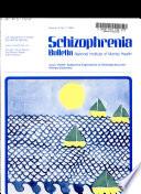 Schizophrenia Bulletin