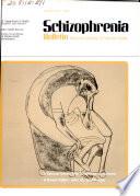 Schizophrenia Bulletin