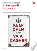 Sciacquati la bocca