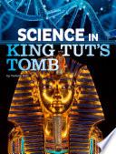 Science in King Tut's Tomb