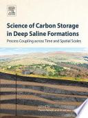 Science of Carbon Storage in Deep Saline Formations