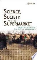 Science, Society, and the Supermarket